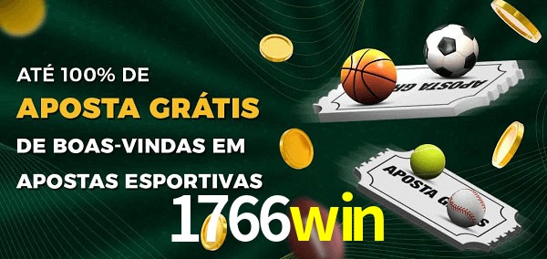 1766win Ate 100% de Aposta Gratis